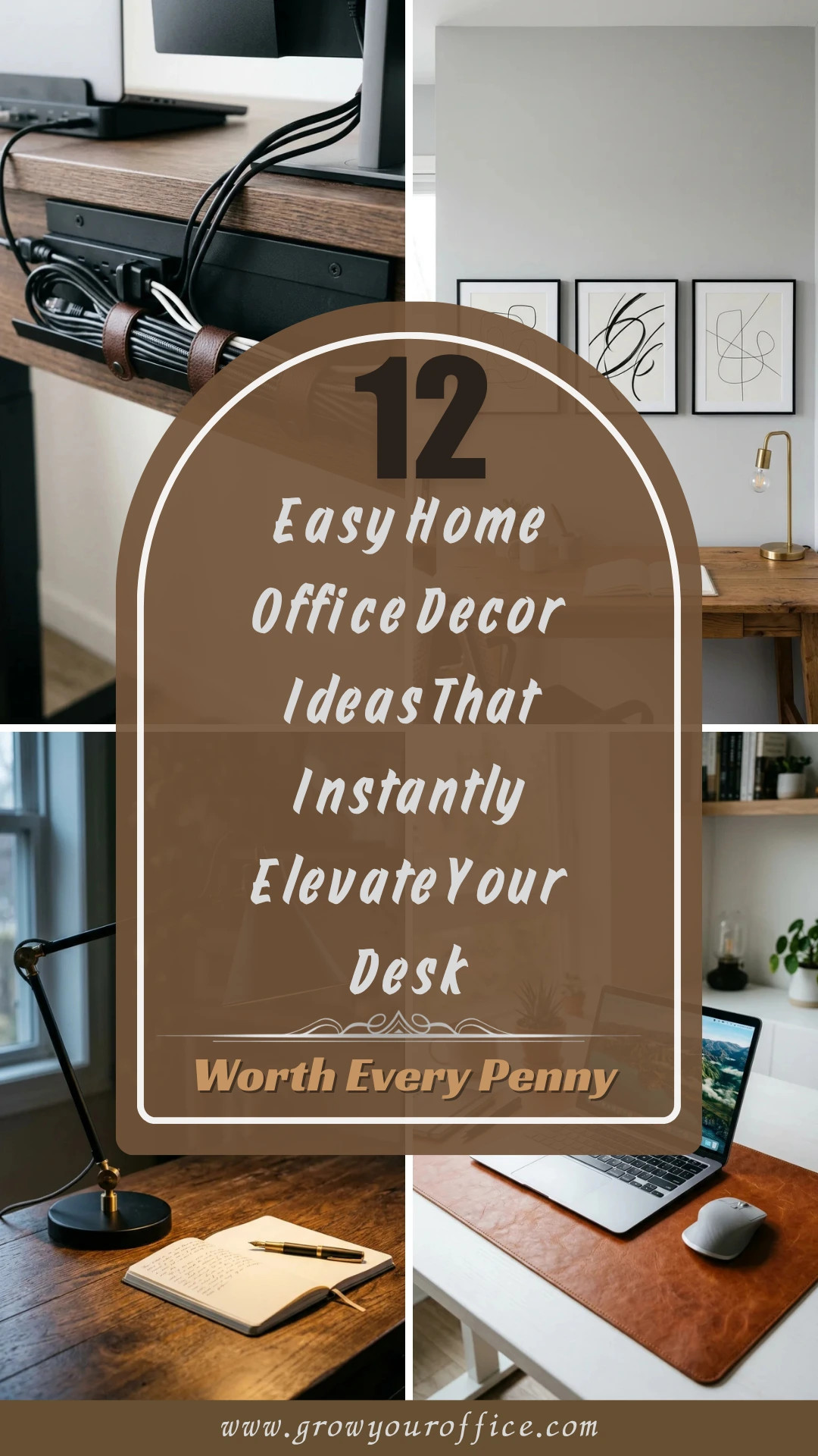 12 Easy Home Office Decor Ideas That Instantly Elevate Your Desk
