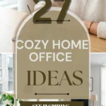 27 Cozy Home Office Ideas That Make Every Workday Better