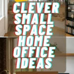 21 Genius Small Space Home Office Ideas You’ll Wish You Tried Sooner