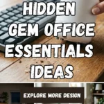 15 Hidden Gem Office Essentials Ideas to Transform Your Workspace