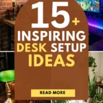 15 Inspiring Desk Setup Ideas