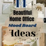 14 Beautiful Home Office Mood Board Ideas That Bring Your Vision to Life