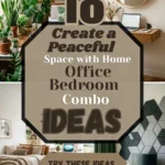 18 Create a Peaceful Space with Home Office Bedroom Combo Ideas