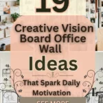 19 Creative Vision Board Office Wall Ideas That Spark Daily Motivation