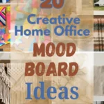 20 Creative Home Office Mood Board Ideas for Your Dream Workspace