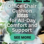 21 Office Chair Cushion Ideas for All-Day Comfort and Support