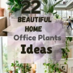 22 Beautiful Home Office Plants Ideas That Bring Life to Your Workspace