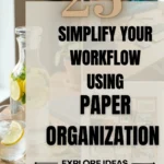 23 Simplify Your Workflow Using Paper Organization Office Solutions