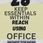 28 Keep Essentials Within Reach Using Office Supply Storage Hacks
